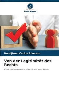 bokomslag Von der Legitimitt des Rechts