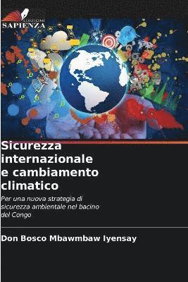 bokomslag Sicurezza internazionale e cambiamento climatico