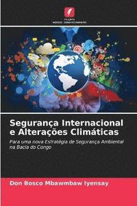 bokomslag Segurana Internacional e Alteraes Climticas