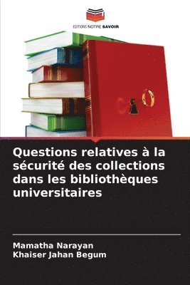Questions relatives  la scurit des collections dans les bibliothques universitaires 1