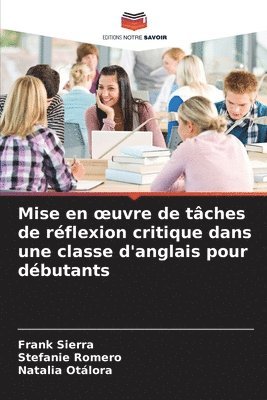 bokomslag Mise en oeuvre de tches de rflexion critique dans une classe d'anglais pour dbutants