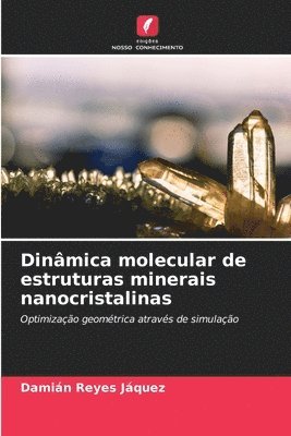 Dinmica molecular de estruturas minerais nanocristalinas 1