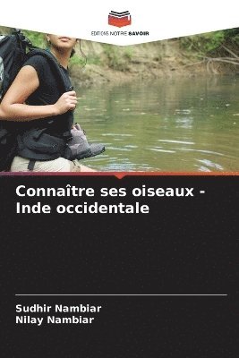 bokomslag Connatre ses oiseaux - Inde occidentale