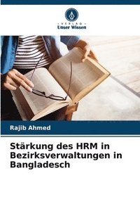 bokomslag Strkung des HRM in Bezirksverwaltungen in Bangladesch