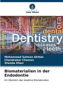 Biomaterialien in der Endodontie 1