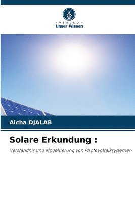 Solare Erkundung 1