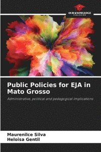bokomslag Public Policies for EJA in Mato Grosso