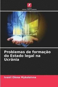 bokomslag Problemas de formao do Estado legal na Ucrnia