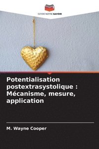 bokomslag Potentialisation postextrasystolique