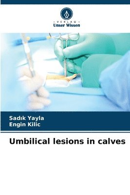 Umbilical lesions in calves 1