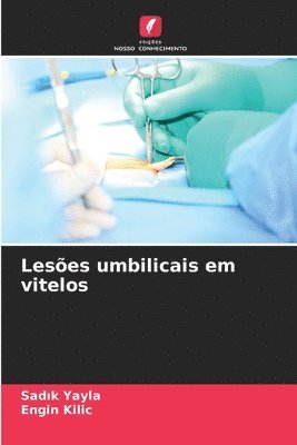 Leses umbilicais em vitelos 1