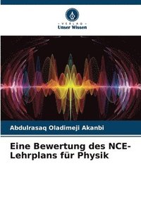 bokomslag Eine Bewertung des NCE-Lehrplans fr Physik
