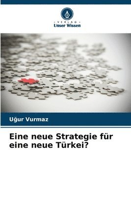 bokomslag Eine neue Strategie fr eine neue Trkei?