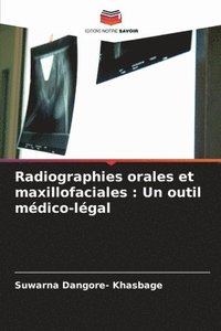 bokomslag Radiographies orales et maxillofaciales