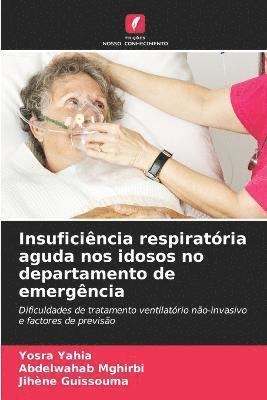 Insuficincia respiratria aguda nos idosos no departamento de emergncia 1