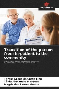 bokomslag Transition of the person from in-patient to the community