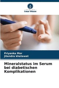 bokomslag Mineralstatus im Serum bei diabetischen Komplikationen