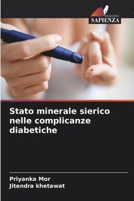 Stato minerale sierico nelle complicanze diabetiche 1