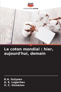 bokomslag Le coton mondial