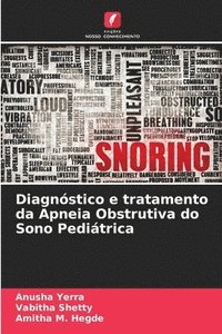 bokomslag Diagnstico e tratamento da Apneia Obstrutiva do Sono Peditrica