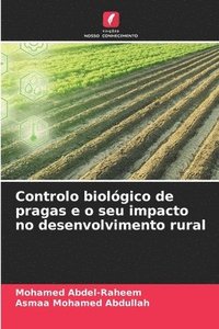 bokomslag Controlo biolgico de pragas e o seu impacto no desenvolvimento rural
