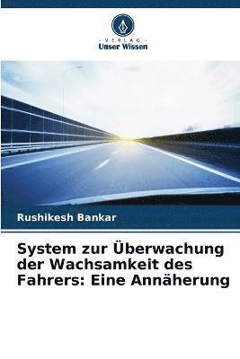 System zur berwachung der Wachsamkeit des Fahrers 1