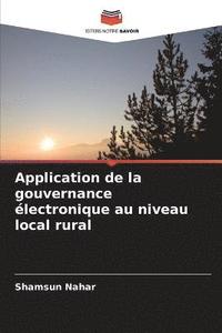 bokomslag Application de la gouvernance lectronique au niveau local rural
