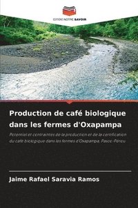bokomslag Production de caf biologique dans les fermes d'Oxapampa