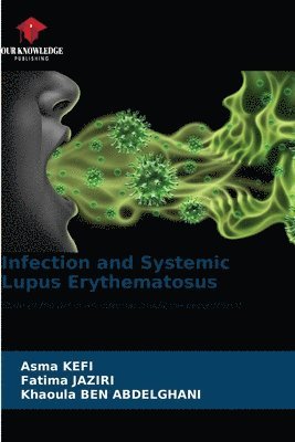 Infection and Systemic Lupus Erythematosus