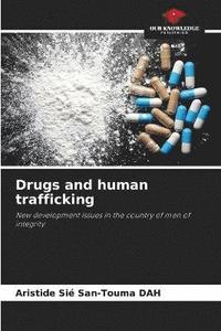 bokomslag Drugs and human trafficking