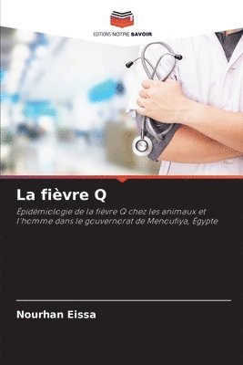 La fivre Q 1