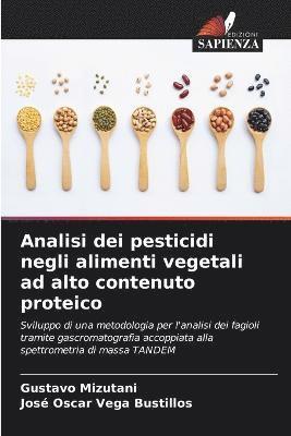 Analisi dei pesticidi negli alimenti vegetali ad alto contenuto proteico 1