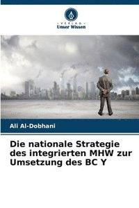 bokomslag Die nationale Strategie des integrierten MHW zur Umsetzung des BC Y