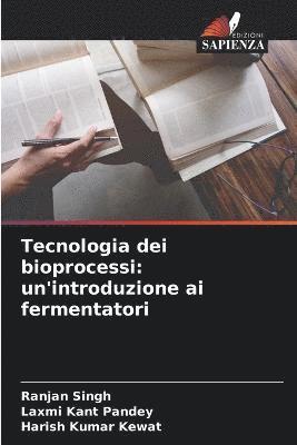 bokomslag Tecnologia dei bioprocessi