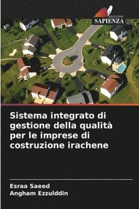 bokomslag Sistema integrato di gestione della qualit per le imprese di costruzione irachene