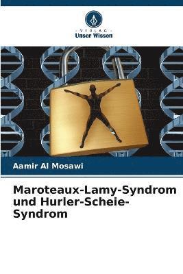 Maroteaux-Lamy-Syndrom und Hurler-Scheie-Syndrom 1