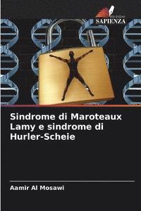 bokomslag Sindrome di Maroteaux Lamy e sindrome di Hurler-Scheie