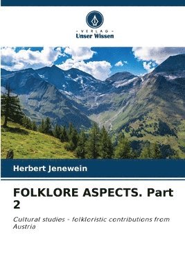 FOLKLORE ASPECTS. Part 2 1