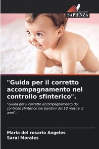 bokomslag "Guida per il corretto accompagnamento nel controllo sfinterico".