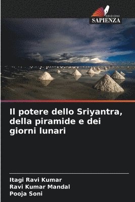 bokomslag Il potere dello Sriyantra, della piramide e dei giorni lunari