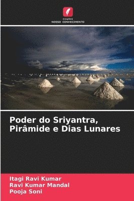 bokomslag Poder do Sriyantra, Pirmide e Dias Lunares