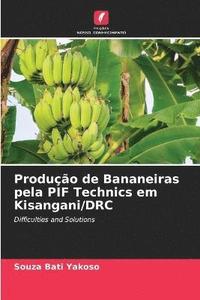 bokomslag Produo de Bananeiras pela PIF Technics em Kisangani/DRC