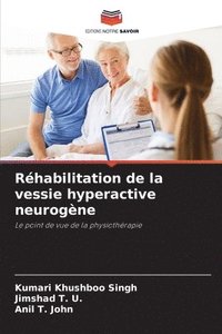 bokomslag Rhabilitation de la vessie hyperactive neurogne