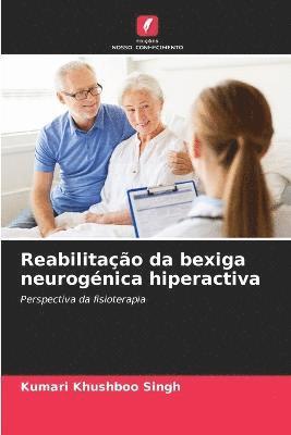 bokomslag Reabilitao da bexiga neurognica hiperactiva