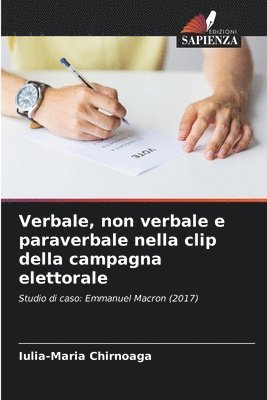 Verbale, non verbale e paraverbale nella clip della campagna elettorale 1