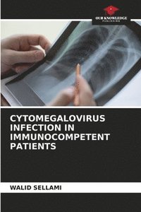 bokomslag Cytomegalovirus Infection in Immunocompetent Patients