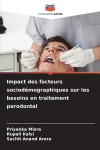 bokomslag Impact des facteurs sociodmographiques sur les besoins en traitement parodontal