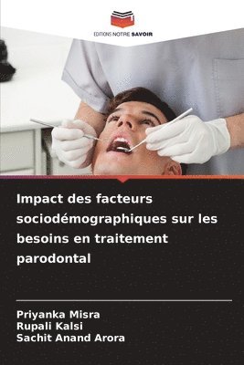 Impact des facteurs sociodmographiques sur les besoins en traitement parodontal 1