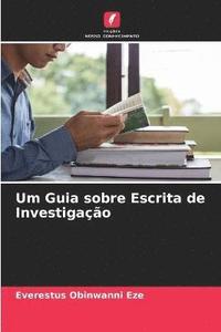 bokomslag Um Guia sobre Escrita de Investigao