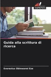 bokomslag Guida alla scrittura di ricerca